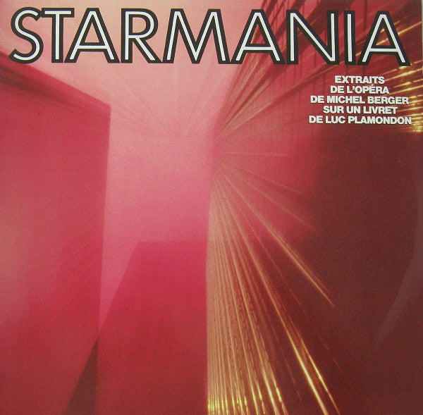 Michel Berger / Luc Plamondon -Starmania (Extraits De L'Opéra)