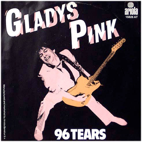 Gladys Pink -96 Tears