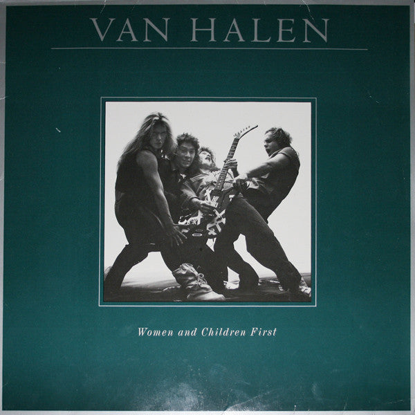 Van Halen -Women And Children First