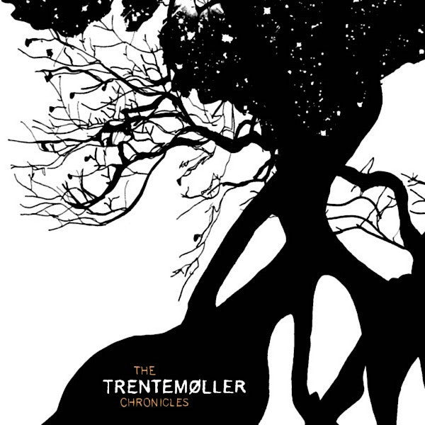 Trentemøller -The Trentemøller Chronicles