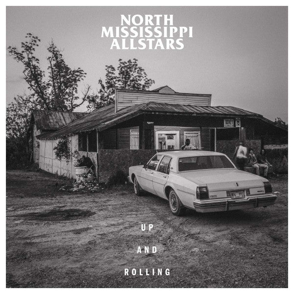 North Mississippi Allstars -Up And Rolling