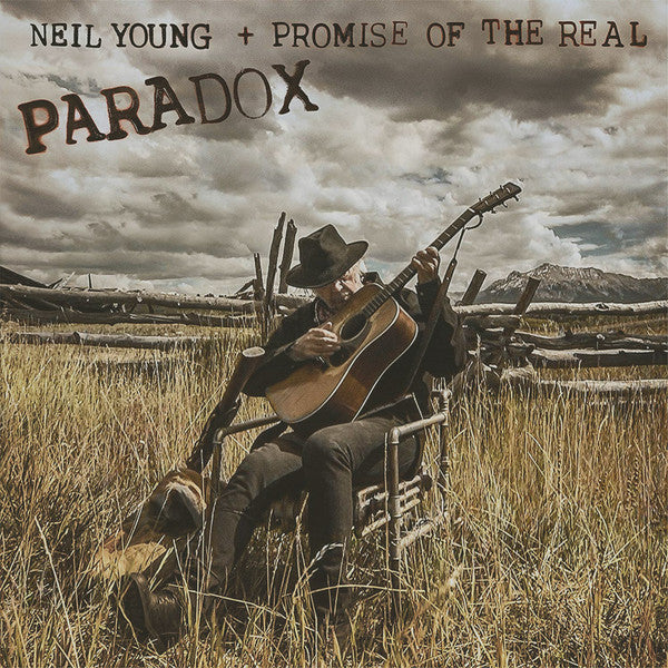 Neil Young + Promise Of The Real -Paradox