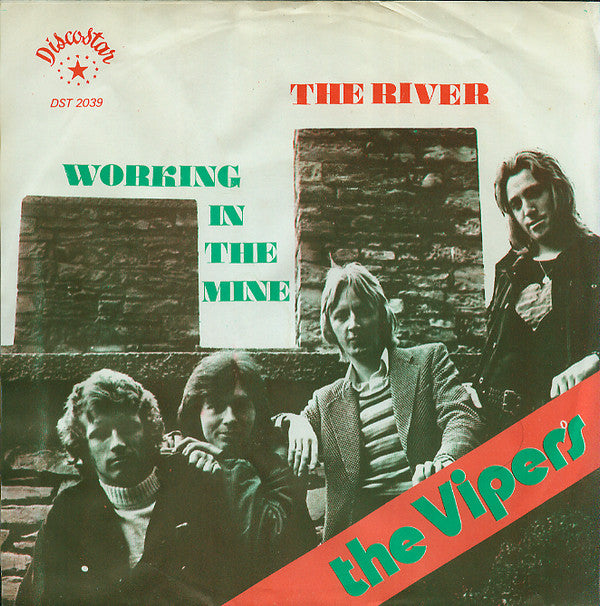 The Vipers -The River / Working In The Mine
