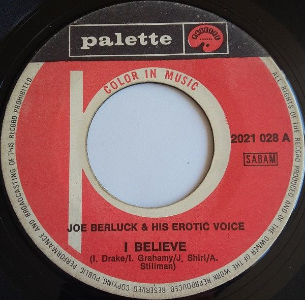 Joe Berluck And His Erotic Voice* -I Believe