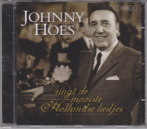 Johnny Hoes -Uit Het Leven Van Johnny Hoes - Och Was Ik Maar...