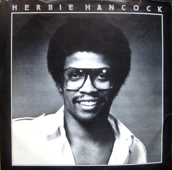 Herbie Hancock -Feets Don't Fail Me Now