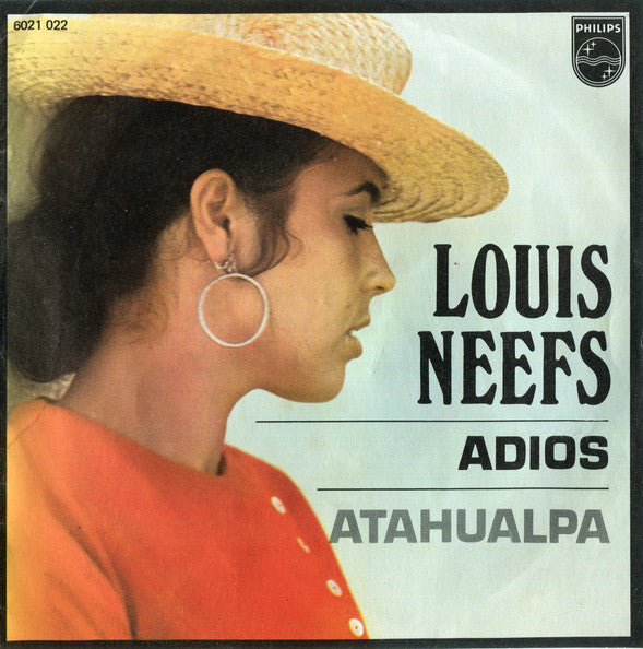 Louis Neefs -Adios / Atahualpa