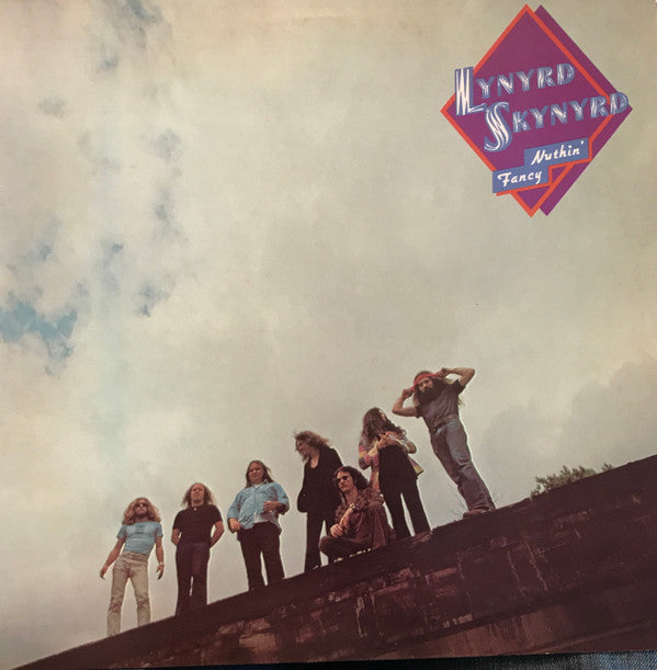 Lynyrd Skynyrd -Nuthin' Fancy