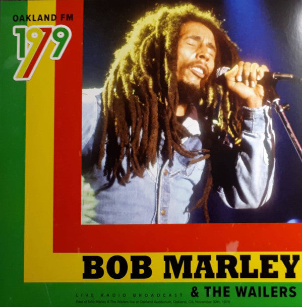 Bob Marley & The Wailers -Oakland FM 1979 - Live Radio Broadcast