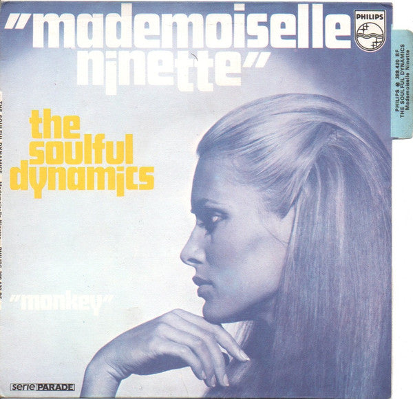 Soulful Dynamics -Mademoiselle Ninette / Monkey