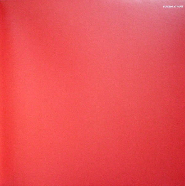 Placebo -Placebo