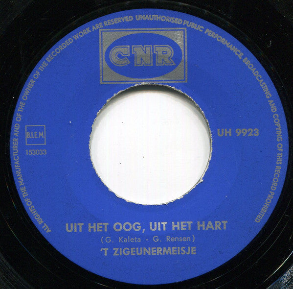 't Zigeunermeisje -Uit Het Oog, Uit Het Hart
