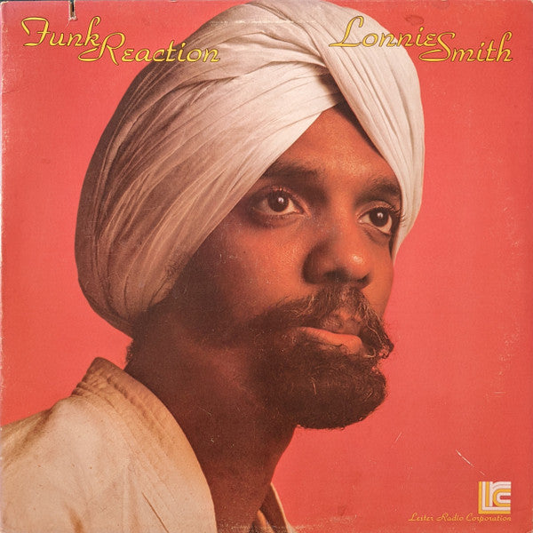 Lonnie Smith -Funk Reaction