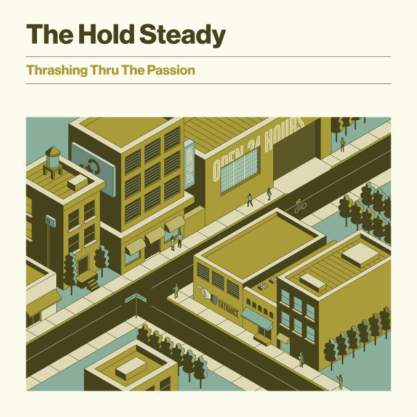 The Hold Steady -Thrashing Thru The Passion