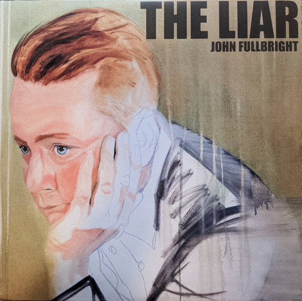 John Fullbright -The Liar