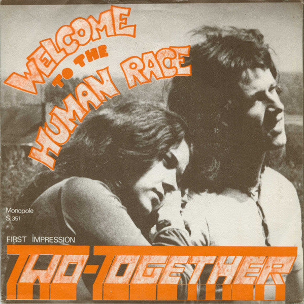 Two-Together -Welcome To The Human Race