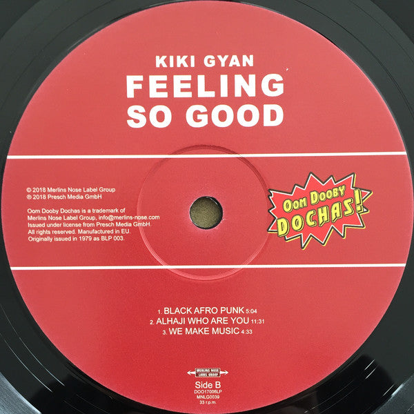 Kiki Gyan -Feeling So Good
