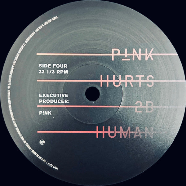 P!NK -Hurts 2B Human