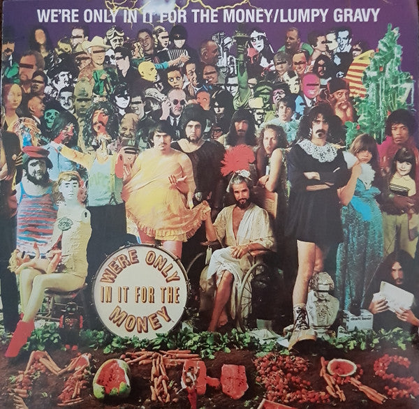 Frank Zappa -We're Only In It For The Money / Lumpy Gravy