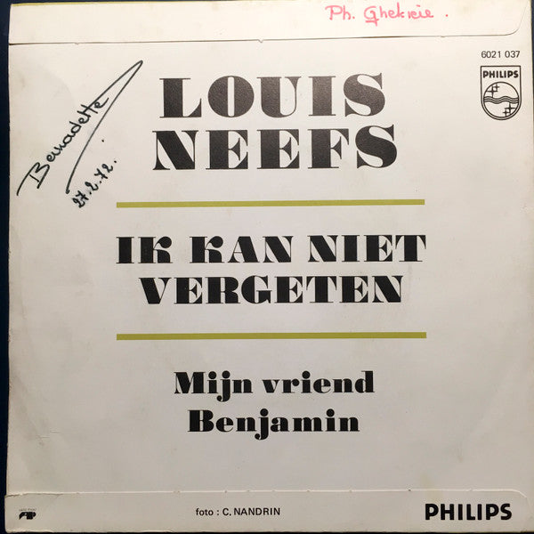 Louis Neefs -Ik Kan Niet Vergeten / Mijn Vriend Benjamin