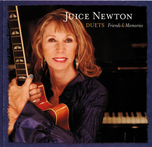 Juice Newton -Duets: Friends & Memories