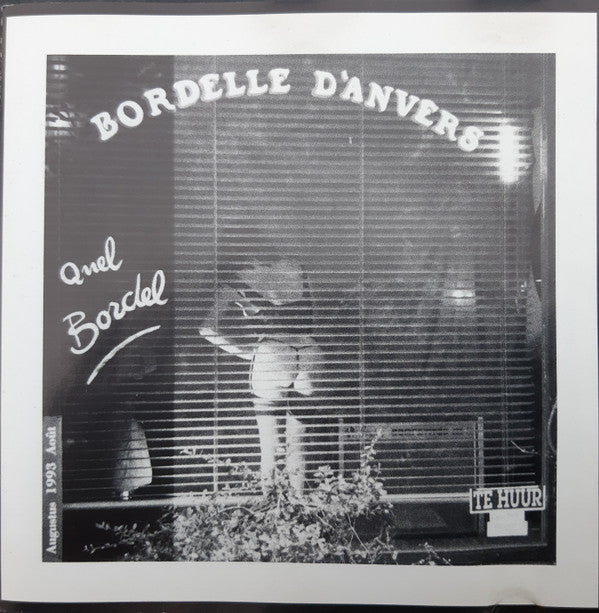 Bordelle D'anvers -Quel Bordel!