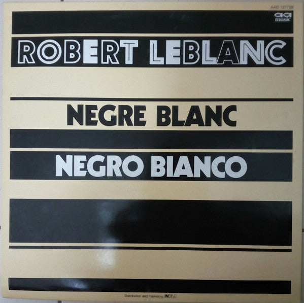 Robert Leblanc (6) -Nègre Blanc