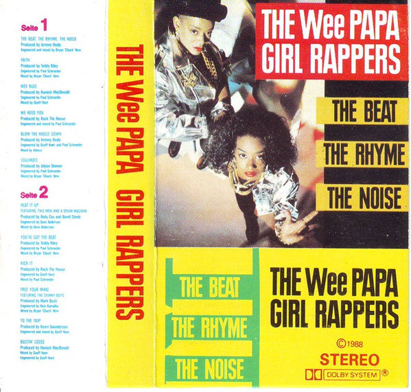 The Wee Papa Girl Rappers* - The Beat, The Rhyme, The Noise