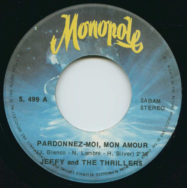 Jeffy & De Trillers* -Pardonnez-Moi, Mon Amour