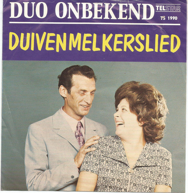Duo Onbekend -Alles In Het Leven Duurt Maar Even
