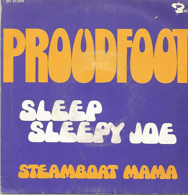 Proudfoot -Sleep Sleepy Joe