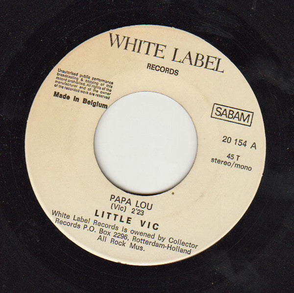 Little Vic* / Ray Harris (3) -Papa Lou / I'm Winning Now (Take 2)