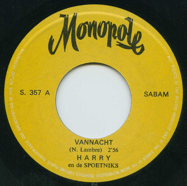 Harry And The Spoetniks* -Vannacht / Jij