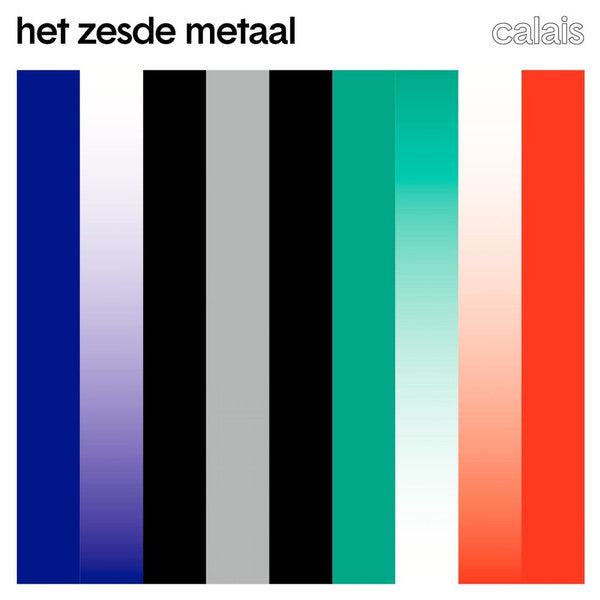 Het Zesde Metaal -Calais
