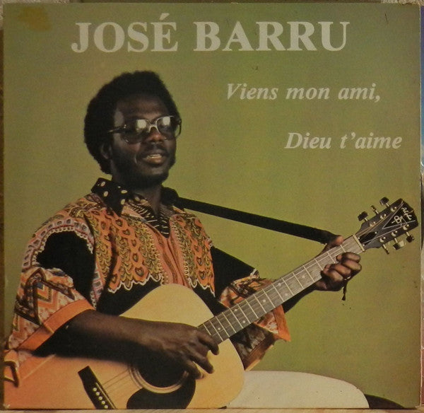 José Barru -Viens Mon Ami, Dieu T'aime