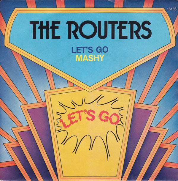 The Routers -Let's Go / Mashy