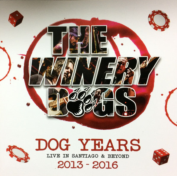 The Winery Dogs -Dog Years - Live in Santiago & Beyond 2013-2016