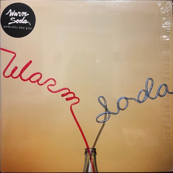 Warm Soda -Someone For You