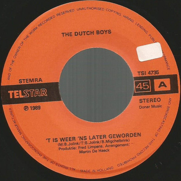 The Dutch Boys -'t Is Weer 'ns Later Geworden