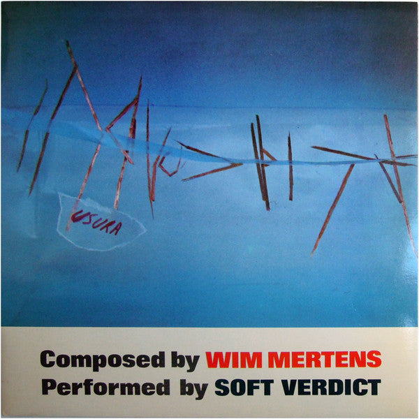 Wim Mertens, Soft Verdict -Usura