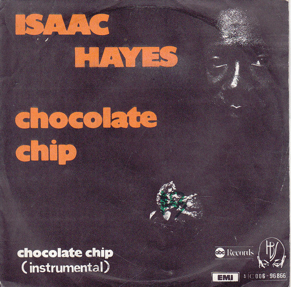 Isaac Hayes -Chocolate Chip