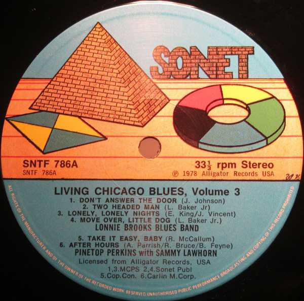 The Lonnie Brooks Blues Band, Pinetop Perkins With Sammy Lawhorn, The S.O.B. Band* - Living Chicago Blues Volume 3