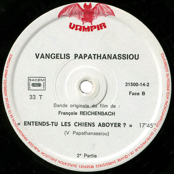 Vangelis Papathanassiou* -Entends-Tu Les Chiens Aboyer ?