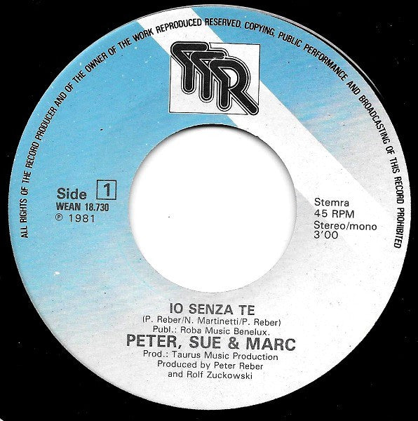 Peter, Sue & Marc -Io Senza Te