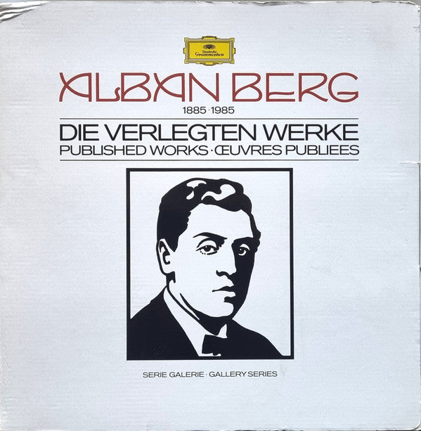 Alban Berg - Die Verlegten Werke - Published Works - Œevres Publiees