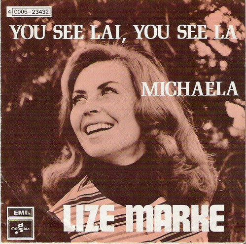 Lize Marke -You See Lai, You See LA