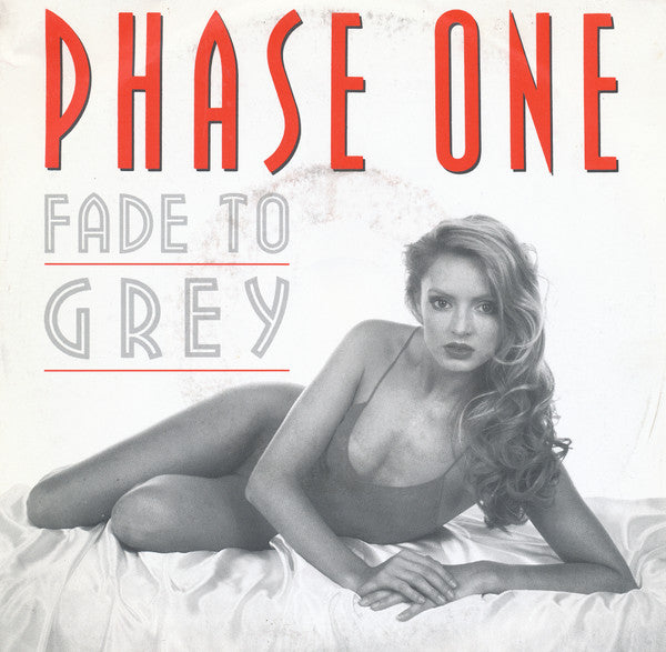 Phase One -Fade To Grey