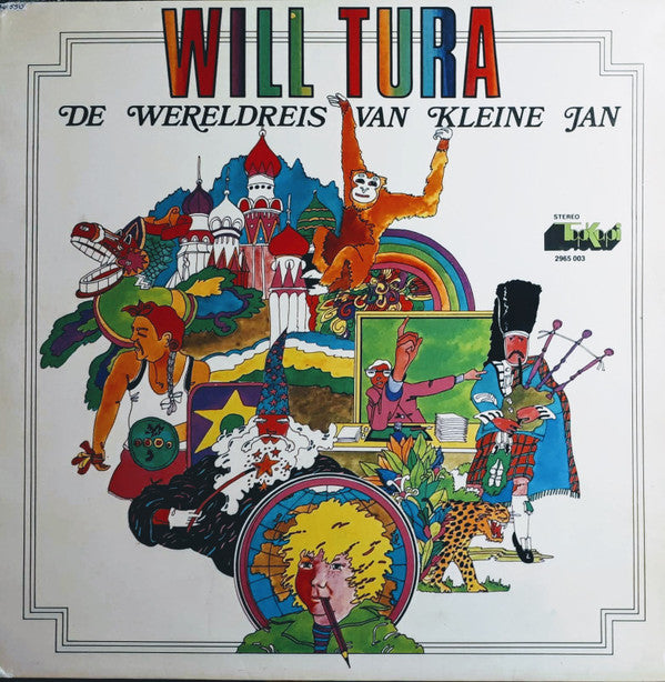 Will Tura -De Wereldreis Van Kleine Jan