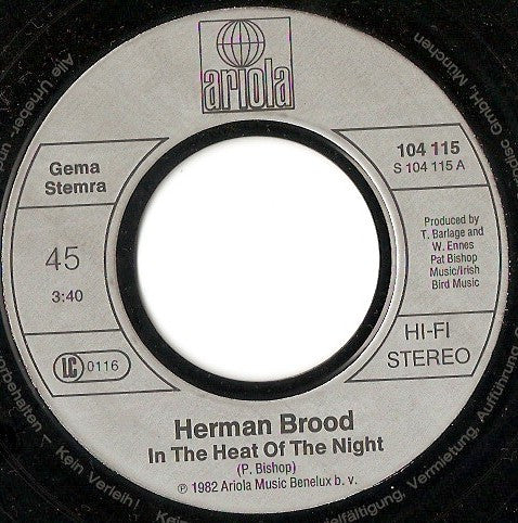 Herman Brood And His Wild Romance* -In The Heat Of The Night