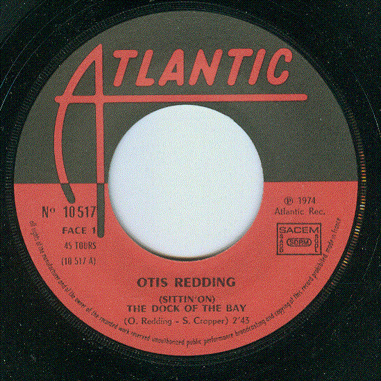Otis Redding - (Sittin' On) The Dock Of The Bay / I've Been Loving You Too Long